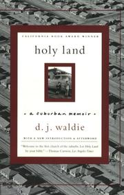 Cover of: Holy Land by D. J. Waldie