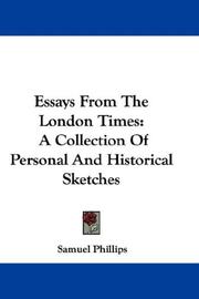 Cover of: Essays From The London Times: A Collection Of Personal And Historical Sketches