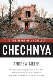 Cover of: Chechnya: To the Heart of a Conflict