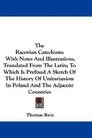 Cover of: The Racovian Catechism by Thomas Rees