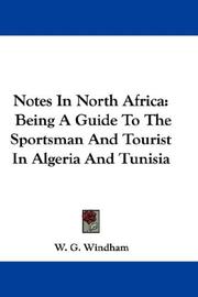 Cover of: Notes In North Africa | W. G. Windham