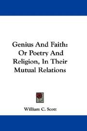 Cover of: Genius And Faith: Or Poetry And Religion, In Their Mutual Relations