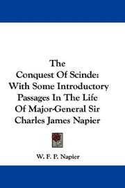 Cover of: The Conquest Of Scinde by W. F. P. Napier, W. F. P. Napier