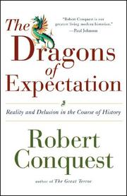 Cover of: The Dragons of Expectation: Reality and Delusion in the Course of History