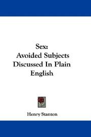 Cover of: Sex: Avoided Subjects Discussed In Plain English