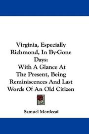 Cover of: Virginia, Especially Richmond, In By-Gone Days by Samuel Mordecai, Samuel Mordecai