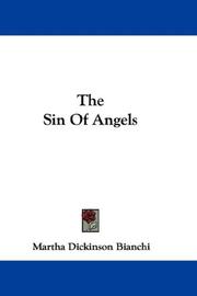 Cover of: The Sin Of Angels by Martha Dickinson Bianchi