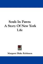 Cover of: Souls In Pawn | Margaret Blake Robinson