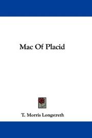 Cover of: Mac Of Placid by Thomas Morris Longstreth, Thomas Morris Longstreth