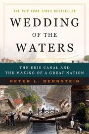 Cover of: Wedding of the Waters: The Erie Canal and the Making of a Great Nation