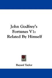 Cover of: John Godfrey's Fortunes V1: Related By Himself