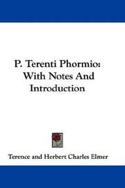 Cover of: P. Terenti Phormio by Publius Terentius Afer, Herbert Charles Elmer