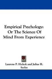 Cover of: Empirical Psychology: Or The Science Of Mind From Experience