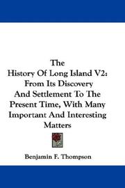 Cover of: The History Of Long Island V2 by Benjamin F. Thompson