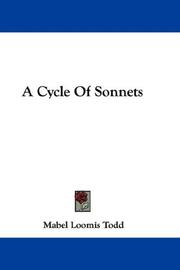 Cover of: A Cycle Of Sonnets by Mabel Loomis Todd, Mabel Loomis Todd