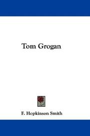 Cover of: Tom Grogan by Francis Hopkinson Smith