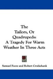 Cover of: The Tailors, Or Quadrupeds by Foote, Samuel