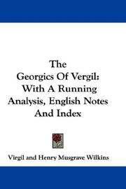 Cover of: The Georgics Of Vergil by Publius Vergilius Maro