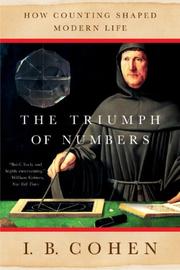 Cover of: The Triumph of Numbers by I. Bernard Cohen