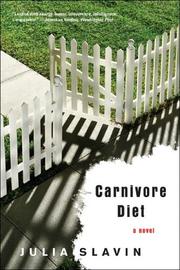 Cover of: Carnivore Diet | Julia Slavin