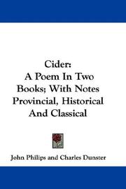 Cover of: Cider: A Poem In Two Books; With Notes Provincial, Historical And Classical