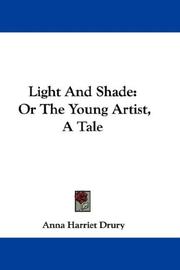 Cover of: Light And Shade: Or The Young Artist, A Tale