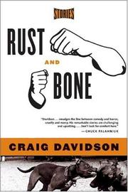 Cover of: Rust and Bone: Stories
