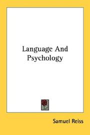 Language And Psychology by Samuel Reiss