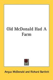 Cover of: Old McDonald Had A Farm