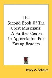 Cover of: The Second Book Of The Great Musicians by Scholes, Percy Alfred