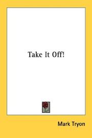 Take it off by Mark Tryon