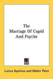 Cover of: The Marriage Of Cupid And Psyche by Apuleius