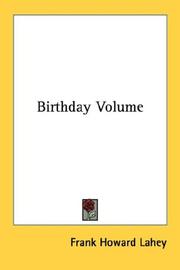 Cover of: Birthday Volume | Frank Howard Lahey