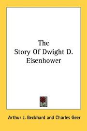 Cover of: The story of Dwight D. Eisenhower