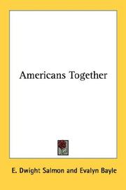 Cover of: Americans Together | E. Dwight Salmon