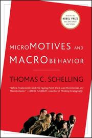 Cover of: Micromotives and Macrobehavior by Thomas C. Schelling