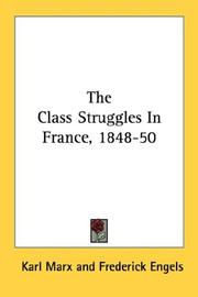 Cover of: The Class Struggles In France, 1848-50 by Karl Marx