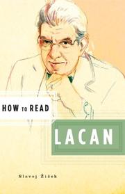 Cover of: How to Read Lacan (How to Read) by Slavoj Žižek