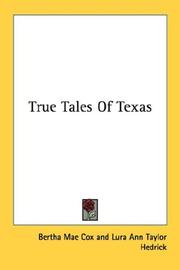 Cover of: True Tales Of Texas | Bertha Mae Cox