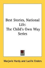 Cover of: Best Stories, National Life: The Child's Own Way Series