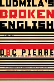 Cover of: Ludmila's Broken English: A Novel