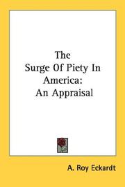 Cover of: The Surge Of Piety In America by A. Roy Eckardt, A. Roy Eckardt