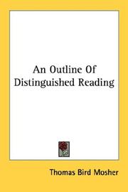 Cover of: An Outline Of Distinguished Reading by Thomas Bird Mosher