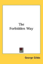 Cover of: The Forbidden Way by George Gibbs