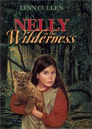Cover of: Nelly in the wilderness