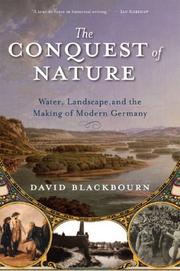 Cover of: The Conquest of Nature by David Blackbourn