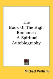 Cover of: The Book Of The High Romance by Michael Williams