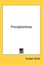 Cover of: Precipitations by Evelyn Scott