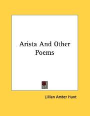 Cover of: Arista And Other Poems by Lillian Amber Hunt