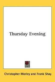 Thursday Evening by Christopher Morley